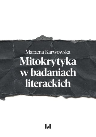 Mitokrytyka w badaniach literackich