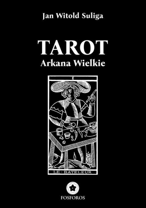 Tarot. Arkana Wielkie