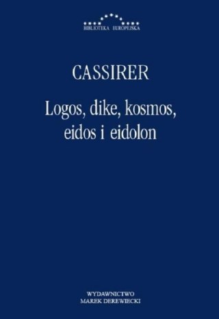 Logos, dike, kosmos, eidos i eidon