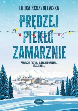 Prędzej piekło zamarznie