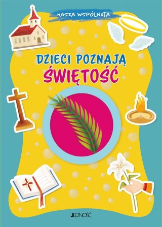 Dzieci poznają świętość