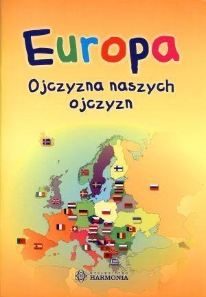 Europa ojczyzna naszych ojczyzn