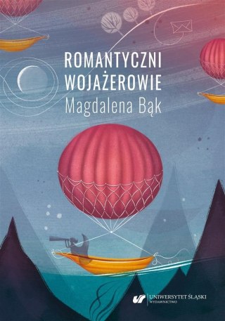 Romantyczni wojażerowie. Mickiewicza i Słowackiego