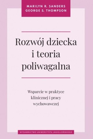 Rozwój dziecka i teoria poliwagalna