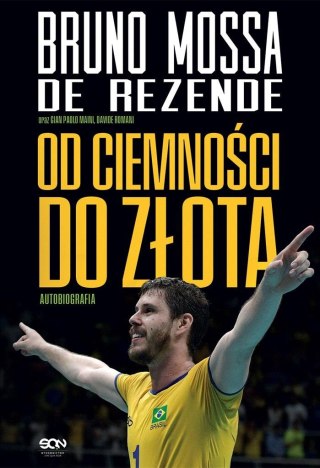 Bruno Rezende. Od ciemności do złota Autobiografia