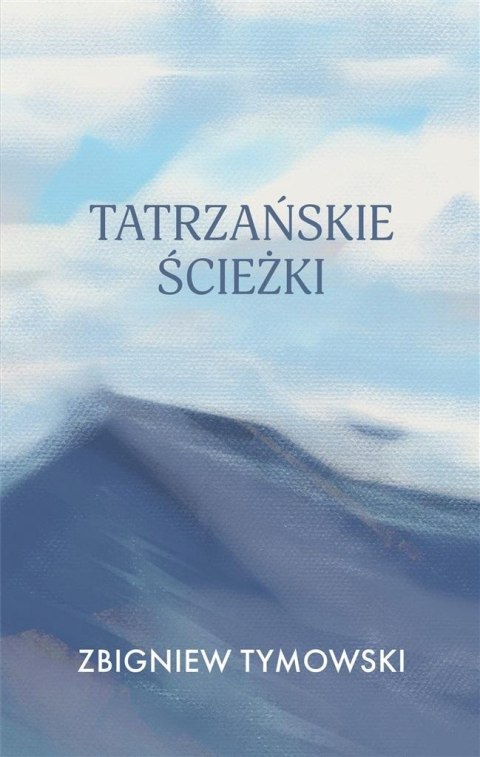 Tatrzańskie ścieżki