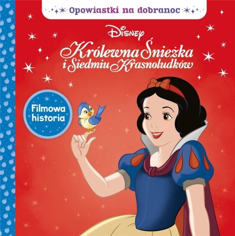 Opowiastki na dobranoc. Disney Królewna Śnieżka