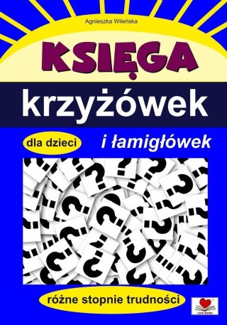 Księga krzyżówek i łamigłówek dla dzieci