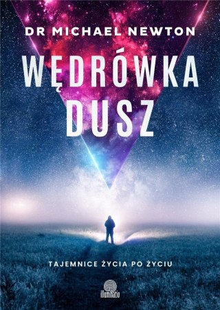 Wędrówka dusz. Tajemnice życia po życiu