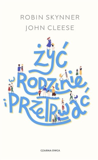 Żyć w rodzinie i przetrwać w.6