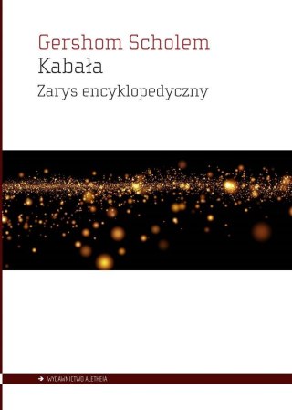 Kabała. Zarys encyklopedyczny