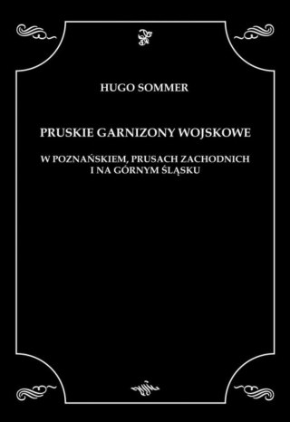 Pruskie garnizony wojskowe