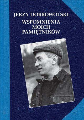 Wspomnienia moich pamiętników