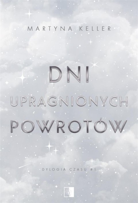 Dni upragnionych powrotów