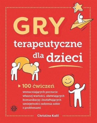 Gry terapeutyczne dla dzieci. 100 ćwiczeń...