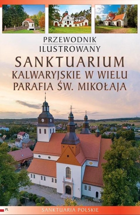 Przewodnik ilustrowany Sanktuarium kalwaryjskie...