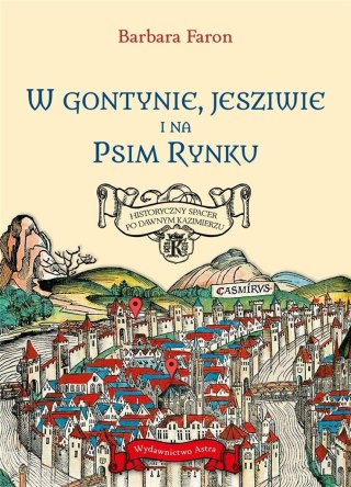 W Gontynie, Jesziwie i na Psim Rynku