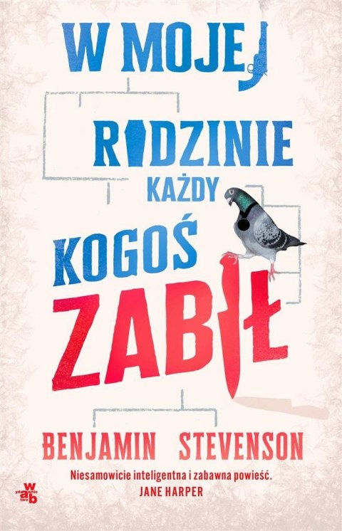 W mojej rodzinie każdy kogoś zabił