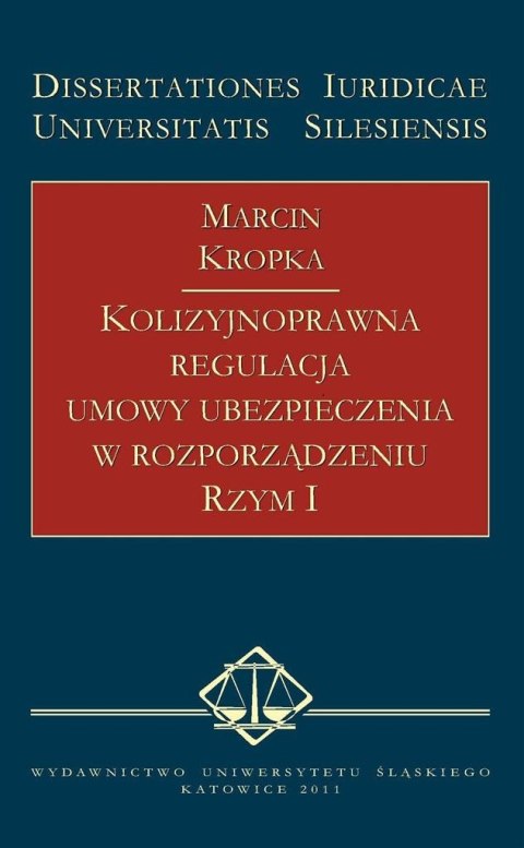 Kolizyjnoprawna regulacja umowy ubezpieczenia...