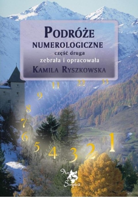 Podróże numerologiczne cz.2