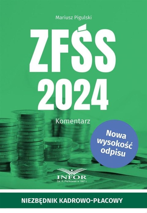 ZFŚS 2024. Komentarz