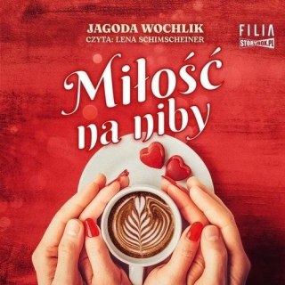 Miłość na niby audiobook