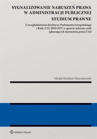 Sygnalizowanie naruszeń prawa w administracji...