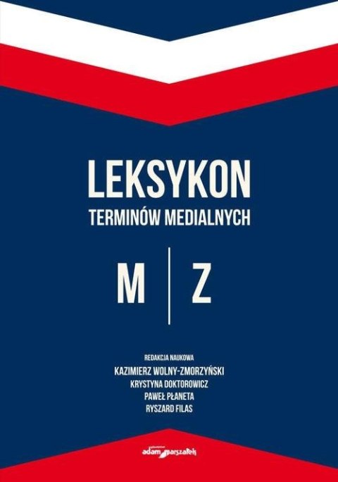 Leksykon terminów medialnych M-Z