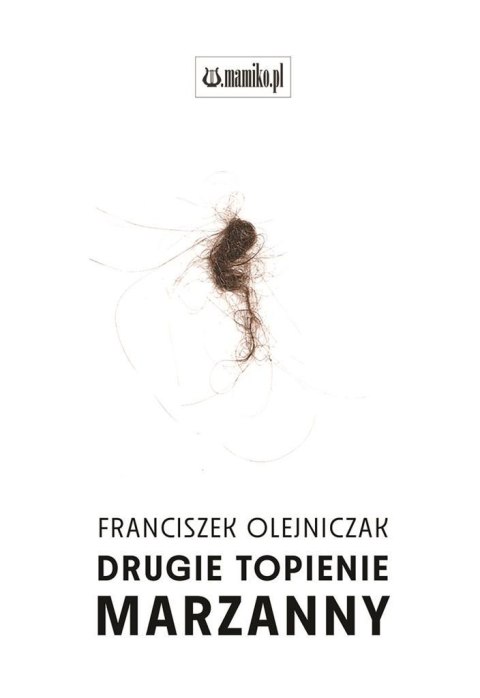 Drugie topienie marzanny