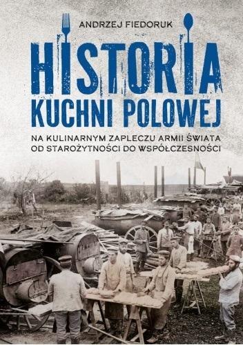 Historia kuchni polowej