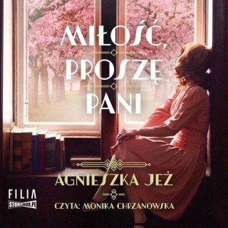 Miłość, proszę pani audiobook