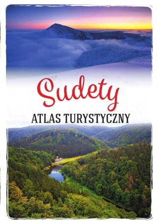 Sudety. Atlas turystyczny