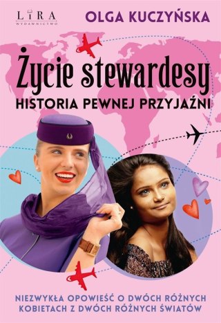 Życie stewardesy. Historia pewnej przyjaźni