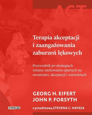 Terapia akceptacji i zaangażowania zaburzeń..