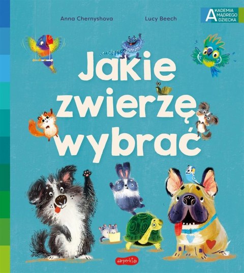 Jakie zwierzę wybrać