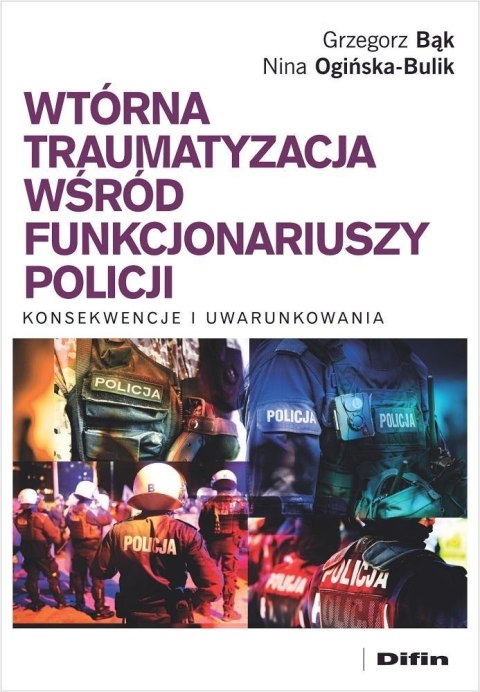 Wtórna traumatyzacja wśród funkcjonariuszy...