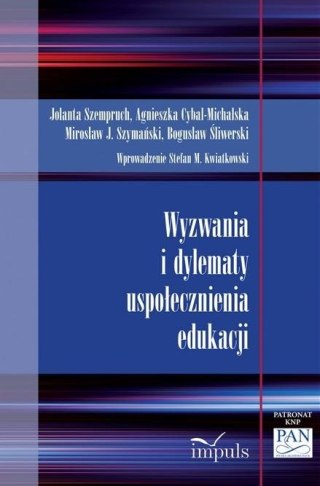 Wyzwania i dylematy uspołecznienia edukacji