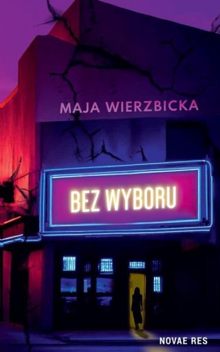 Bez wyboru