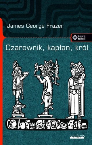 Czarownik, kapłan, król