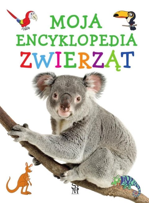 Moja encyklopedia zwierząt