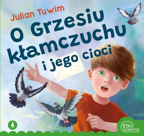 O Grzesiu kłamczuchu i jego cioci