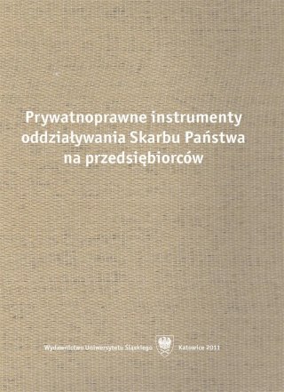 Prywatnoprawne instrumenty oddziaływania Skarbu...