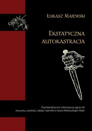 Ekstatyczna autokastracja