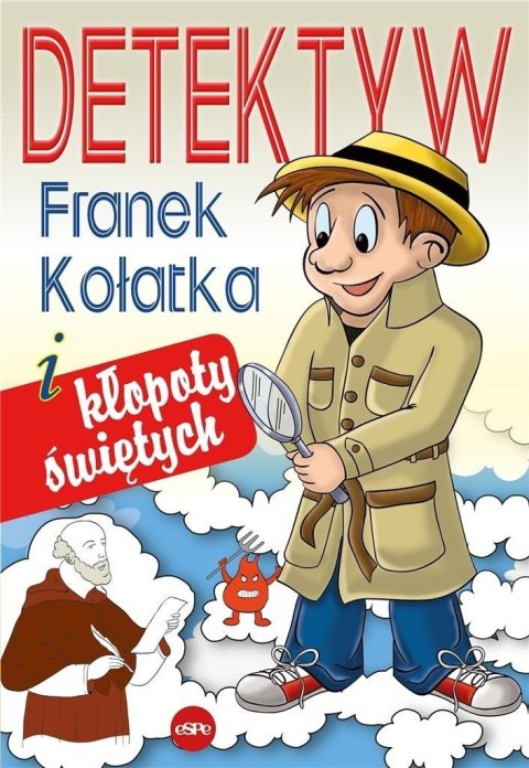 Detektyw Franek Kołatka i kłopoty świętych