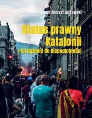 Status prawny Katalonii i jej dążenie do...