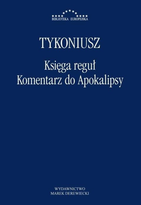 Księga reguł. Komentarz do Apokalipsy