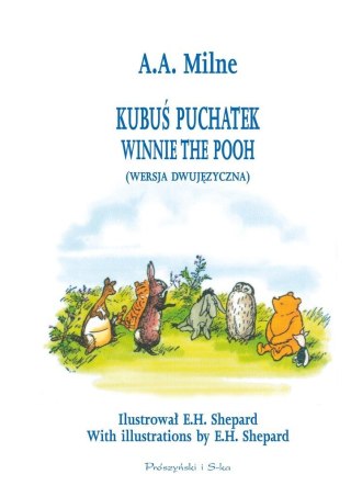 Kubuś Puchatek. Winnie the Pooh w.dwujęzyczna