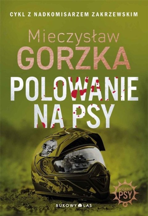 Polowanie na psy. Cykl Wściekłe psy