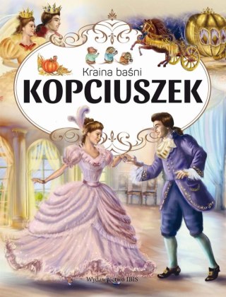 Kraina Baśni. Kopciuszek