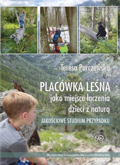 Placówka leśna jako miejsce łączenia dzieci z nat.